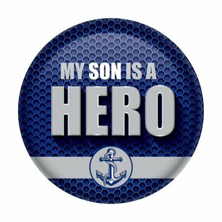 GOLDENGIFTS 2 in. My Son is A Hero Button, Blue GO3342343